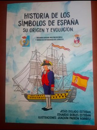Historia de los símbolos de España. Su origen y...
