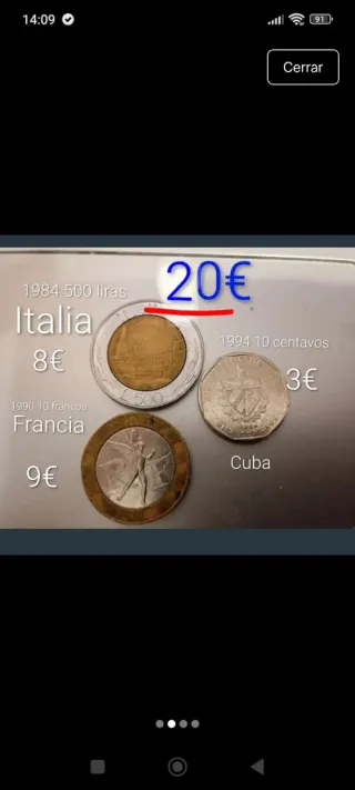 3 Monedas(de Italia, Francia y Cuba)