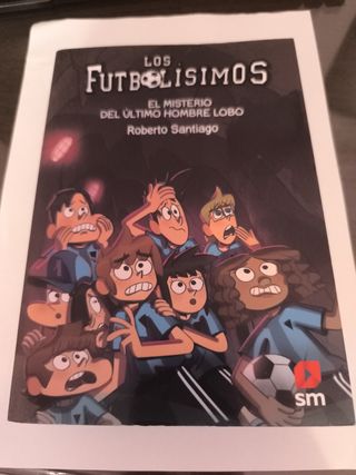 Los Futbolísimos 16: El misterio del último hom...