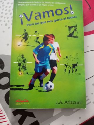 Vamos: Para los que nos gusta el fútbol (Spanis...