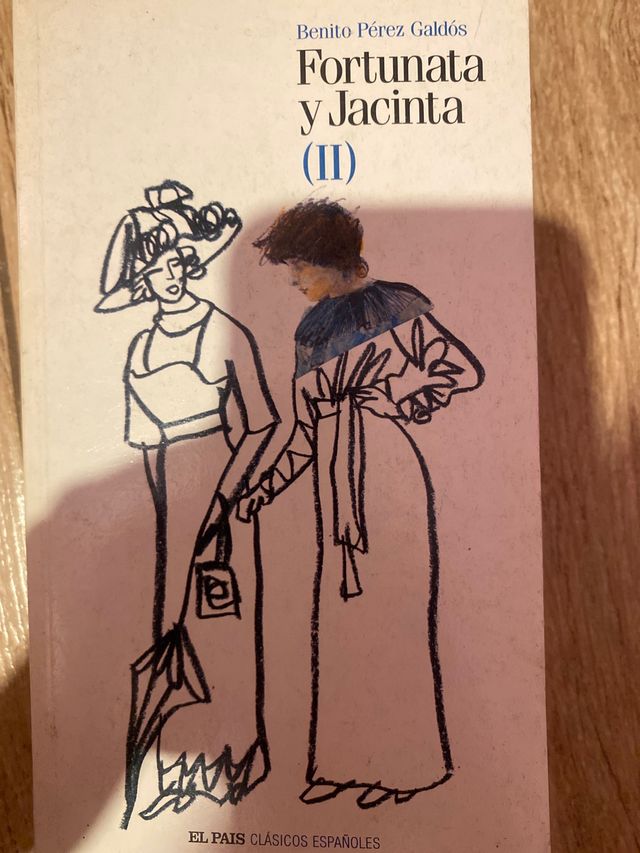 FORTUNATA Y JACINTA. Tomo II. Col. Clásicos Esp...