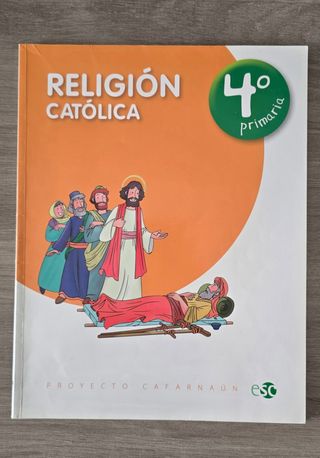 RELIGION CATÓLICA 4º PRIMARIA (Spanish Edition)