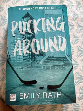 Pucking Around. El amor no es cosa de dos