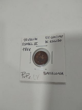 Moneda 1/2 Céntimo de Escudo 1868 Isabel II Barcel