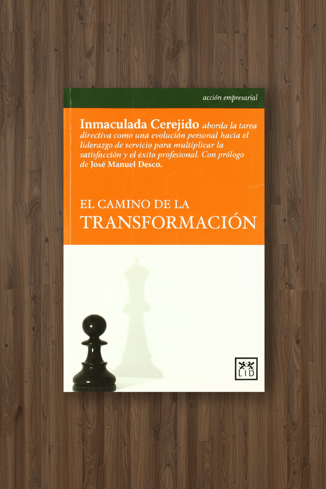 El camino de la transformación (Acción empresar...