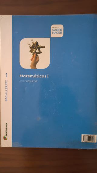 Matemáticas I Serie Resuelve 1 Bachillerato
