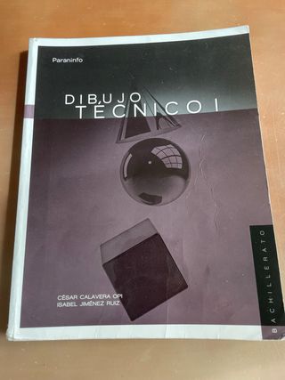 Dibujo técnico I. 1º Bachillerato: LOMCE