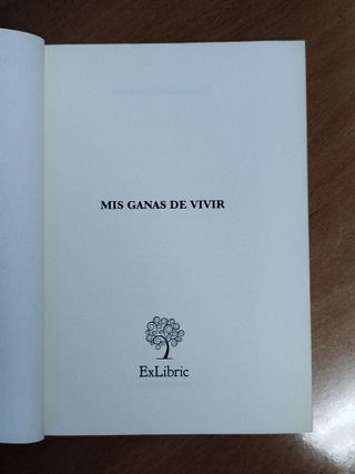 Mis ganas de VIVIR