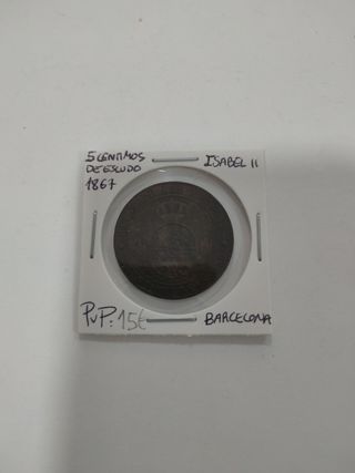 Moneda Isabel II 5 Céntimos Escudo 1867 Barcelona