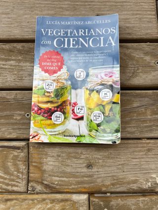 Vegetarianos con ciencia (Spanish Edition)