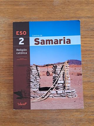 CAMINOS DE SAMARIA (RELIGION 2 ESO)