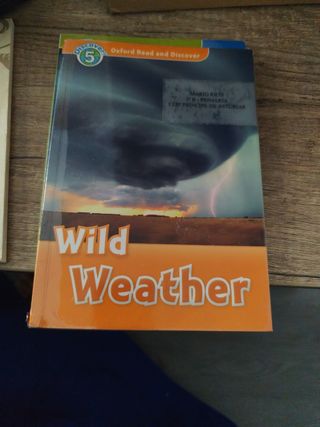 Oxford Read and Discover: Level 5: Wild Weather...