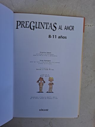 Preguntas al amor, 8-11 años .-V .Dumont. . Loguez
