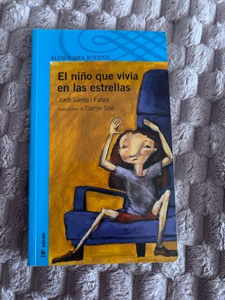 El niño que vivía en las estrellas (Serie Azul)...