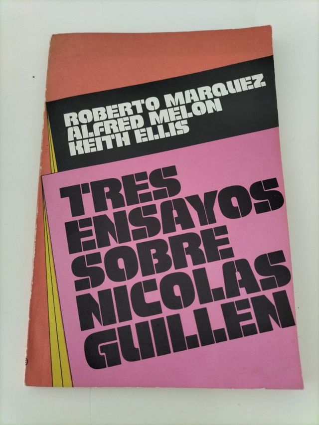 Tres ensayos sobre Nicolás Guillén