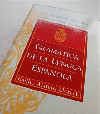 Ortografía y Gramática de la lengua española.
