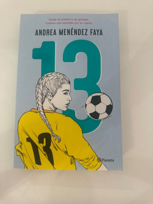 13: Nadie las enseñó a ser grandes. Tuvieron qu...