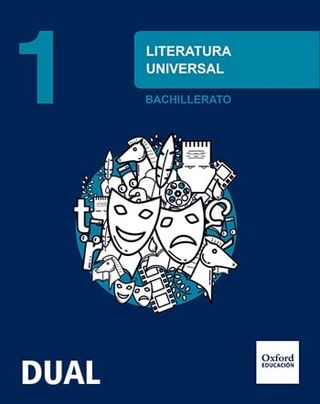LIBRO LITERATURA UNIVERSAL 1° BACHILLERATO.