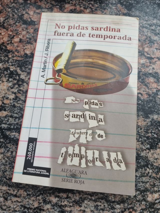 NO PIDAS SARDINAS FUERA DE TEMPORADA (Spanish E...