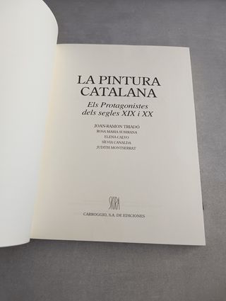 LA PINTURA CATALANA. ELS PROTAGONISTES DELS SEGLES