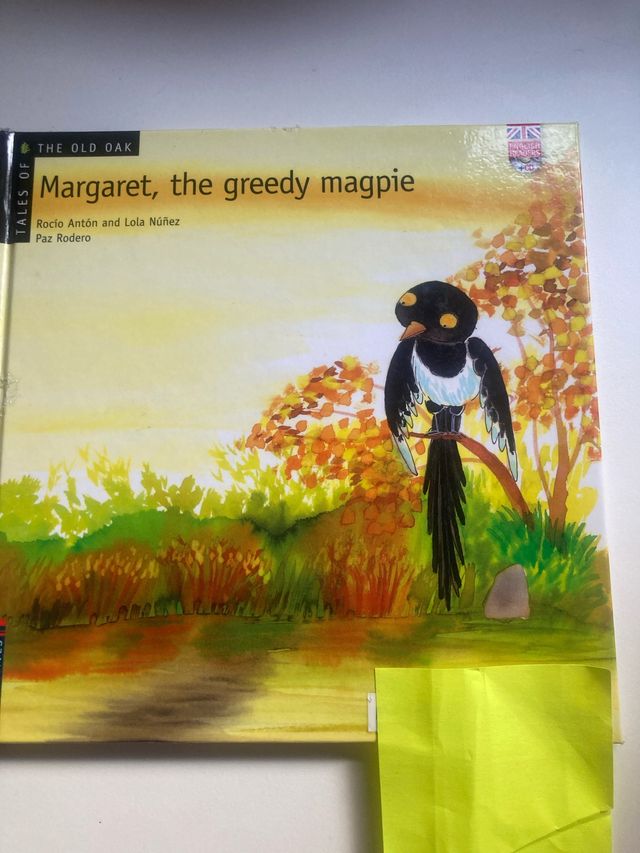 Margaret, the Greedy Magpie (Tales of the Old Oak)