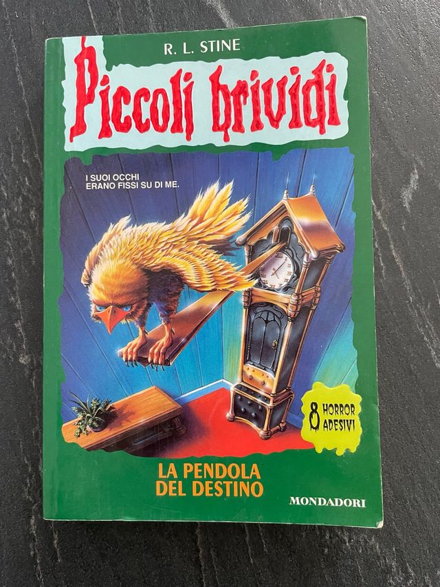 La Pendola Del Destino (piccoli brividi, 8)