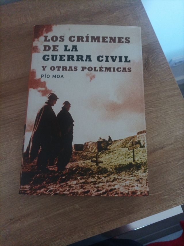 Los Crimenes De La Guerra Civil Y Otras Polemic...