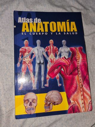 Atlas de Anatomia: El Cuerpo y la salud