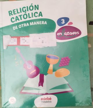 Libro religión católica, 3° primaria. Edebé 
