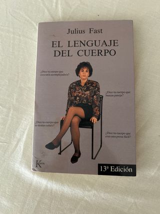 El lenguaje del cuerpo (Spanish Edition)