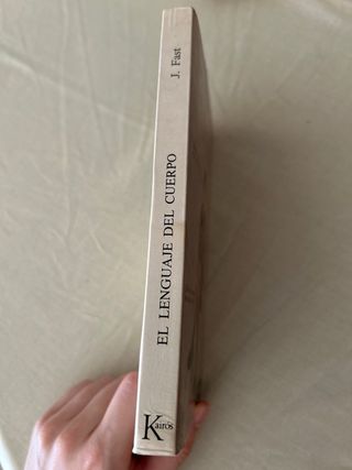 El lenguaje del cuerpo (Spanish Edition)