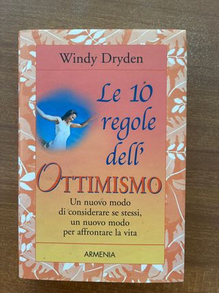 Le dieci regole dell'ottimismo