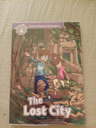 Oxford Read and Imagine: Level 4: The Lost City
