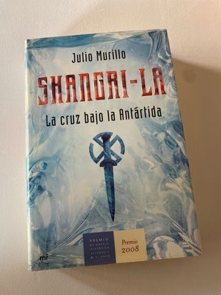 Shangri: Premio novela historia 2008 (Historia ...