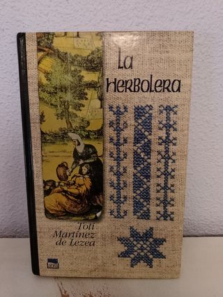 La Herbolera (Novela Historica) (Spanish Edition)