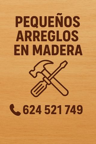 Pequeños trabajos de carpintería.