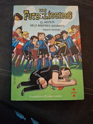 Els Futbolíssims 1: El misteri dels àrbitres ad...