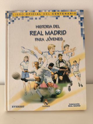 Historia del Real Madrid para jóvenes. Libro Of...