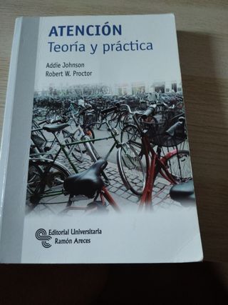 Atención: Teoría y práctica
