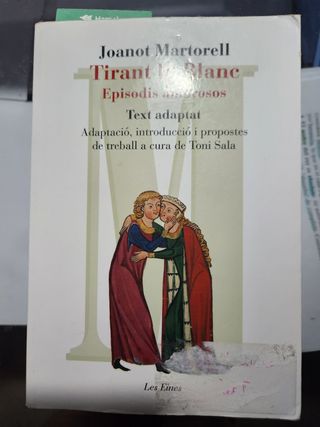 Tirant lo Blanc. Episodis amorosos. Text adapta...