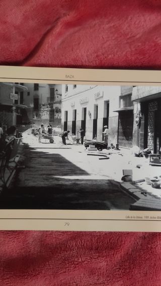 Libro Fotos Antiguas Baza, Granada.