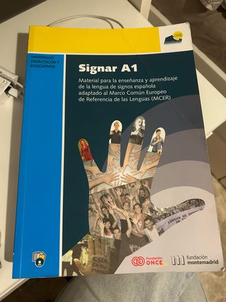Signar A1, enseñanza y aprendizaje de lengua signo