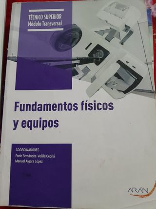 FUNDAMENTOS FÍSICOS Y EQUIPOS