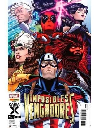 Imposibles Vengadores "Caída de X"