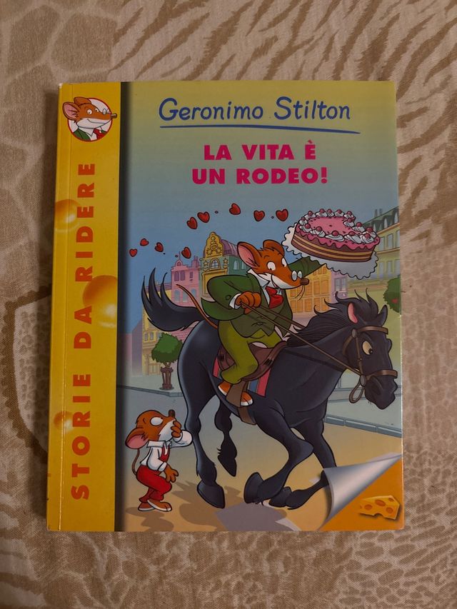 La vita è un rodeo! Geronimo Stilton