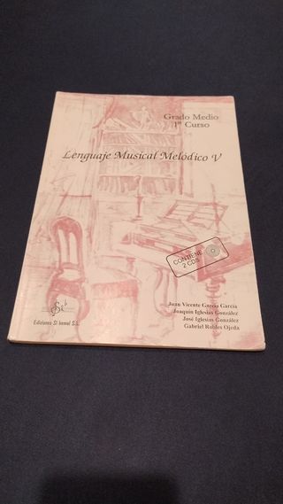 Lenguaje Musical Melódico V - Grado Medio 1º Curso