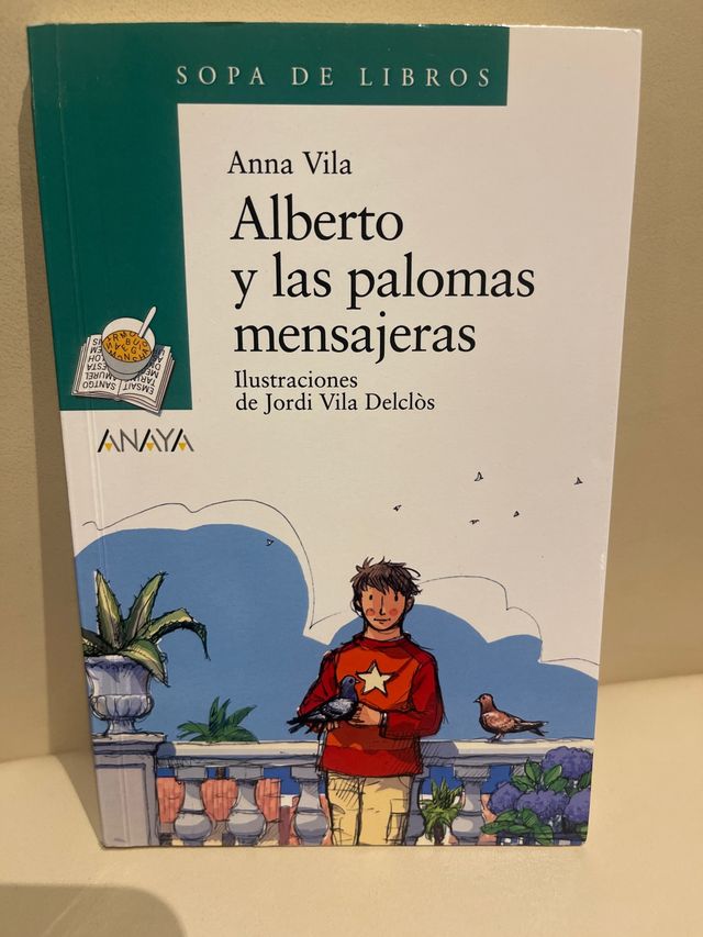 Alberto y las palomas mensajeras (Cuentos, Mito...