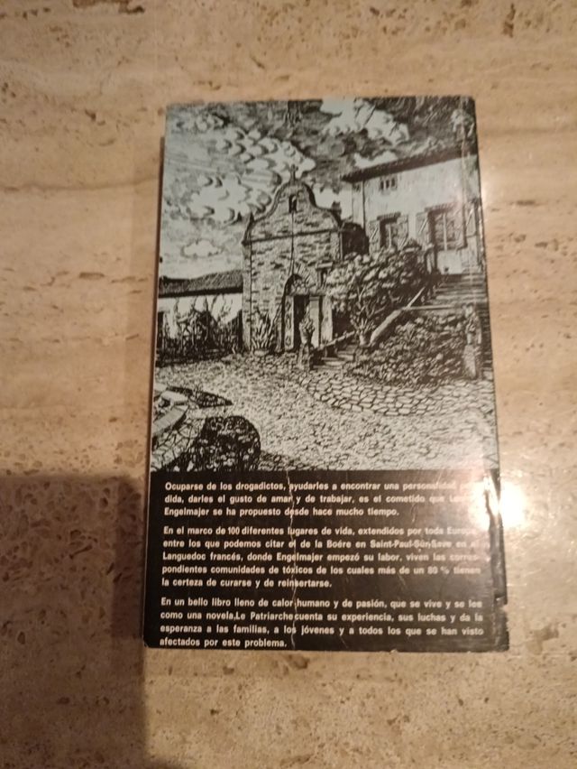 Le Patriarche : para los toxicómanos, la esperanza