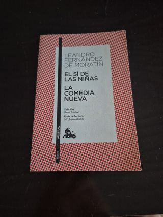 El sí de las niñas / La comedia nueva: Edición ...