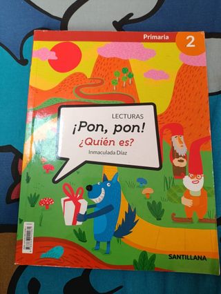 LECTURAS ¡PON, PON! ¿QUIEN ES? 2 PRIMARIA
